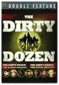 The Dirty Dozen Double Feature (The Dirty Dozen - The Deadly Mission / The Dirty Dozen - The Fatal Mission)