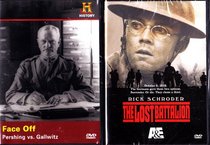The Lost Battalion Starring Rick Schroder , Face Off Pershing Vs. Gallwitz The True Story Of the WWI Western Front : 2 Pack Collection