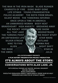 It's Always about the Story: Conversations with Alan Ladd Junior: