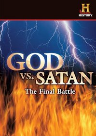 God vs. Satan: The Final Battle