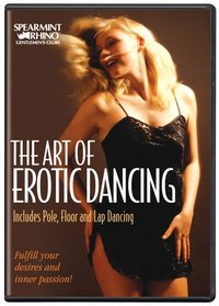 The Art of Erotic Dancing