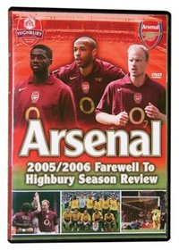 Arsenal 05-06 Farewell To Highbury DVD