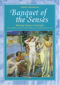 Monteverdi: Banquet of the Senses