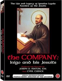 The Company: Inigo and His Jesuits