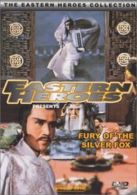 Eastern Heroes: Fury of the Silver Fox