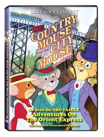 Country Mouse and the City Mouse Adventures: Adventures o