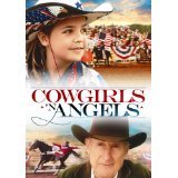 Cowgirls 'N Angels (2012 DVD) Bailee Madison and James Cromwell