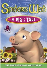 Spider's Web - A Pig's Tale