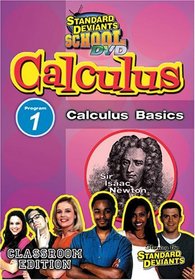 Standard Deviants: Calculus Module 1 - Calculus Basics