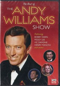 The Best of the Andy Williams Show: Featuring Bobby Darin, Peggy Lee, Vic Damone, Henry Mancini and more!