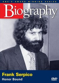 Biography - Frank Serpico: Honor Bound