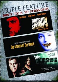Don't Talk to Strangers Triple Feature