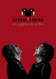 Serrat Sabina: Dos Pajaros de un Tiro