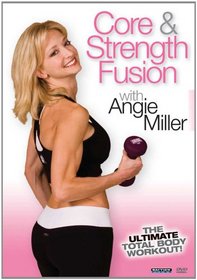 Angie Miller: Core & Strength Fusion Workout