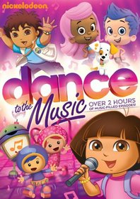 Nickelodeon Favorites: Dance to the Music