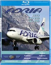 Adria Airways A319, CRJ-200 & CRJ-900 [Blu-ray]
