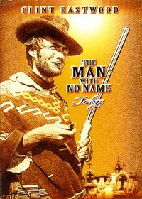 The Man with No Name Trilogy (The Good, the Bad, and the Ugly, A Fistful of Dollars, For A Few Dollars More,) (Slim Pack)