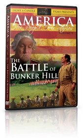 "America - Her People Her Stories Vol 1: The Battle of Bunker Hill"