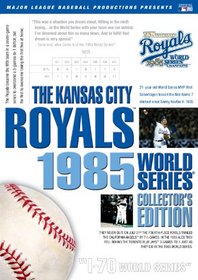 Kansas City Royals: 1985 World Series Collector's Edition