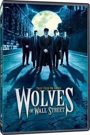 Wolves of Wall Street