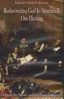 Rediscovering God in America II: Our Heritage