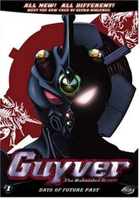 Guyver - Days of Future Past (Vol. 1)