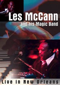 Les McCann and His Magic Band - Live in New Orleans