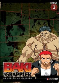 Baki the Grappler, Vol. 2: Grappler vs Grippler, Round 2