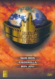 Moscow Peace Festival Vol. 1 Bon Jovi Skid Row Cinderella