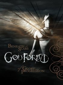 God Forbid: Beneath the Scars of Glory and Progression