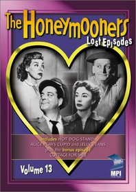 The Honeymooners - The Lost Episodes, Vol. 13