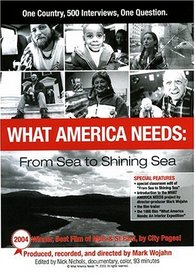 What America Needs: From Sea to Shining Sea