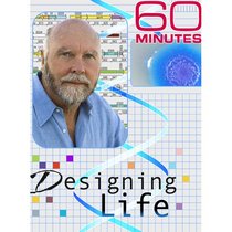 60 Minutes - Designing Life (November 21, 2010)