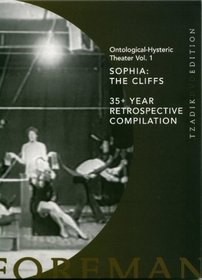 Richard Foreman: Ontological-Hysteric Theater, Vol. 1