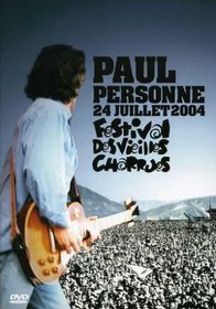 Paul Personne: Festival des Vieilles Charrues 2004