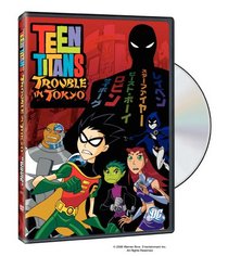 Teen Titans - Trouble in Tokyo (Original Movie)