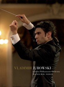 Vladimir Jurowski Conducts the London Philharmonic Orchestra [DVD Video]