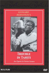 Bernstein - Trouble in Tahiti / Nancy Williams, Julian Patrick, Antoria Butler, Michael Clarke, Mark Brown