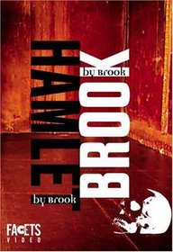 Hamlet By Brook / Brook By Brook