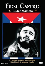 Fidel Castro - Lider Maximo