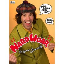 Nardwuar the Human Serviette: Doot Doola Doot Doo...Doot Doo