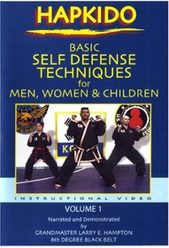 Hapkido: Basic Self Defense Techniques for Men, Women & Children