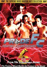 Pride FC 6 - From the Yokohama Arena