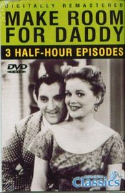 Make Room for Daddy - 3 Episodes: Children's Governess; A Trip to Wisconsin; Little League