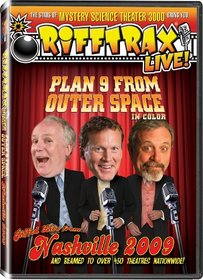 RiffTrax: Plan 9 From Outer Space LIVE! Nashville 2009 - from the stars of Mystery Science Theater 3000!