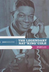 The Nat "King" Cole: The Legendary Nat "King" Cole