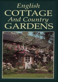 English Cottage and Country Gardens