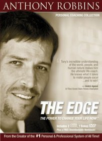 Anthony Robbins: The Edge - The Power to Change Your Life Now
