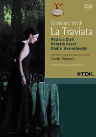 Verdi - La Traviata / Ciofi, Sacca, Hvorostovsky, Tufano, Martorana, Cordella, Porta, Maazel, La Fenice Opera