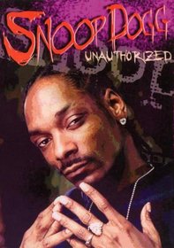 Snoop Dogg: Unauthorized